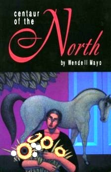 Centaur of the North Cover